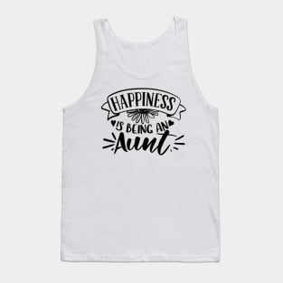 Happiness Is Being An Aunt Tank Top